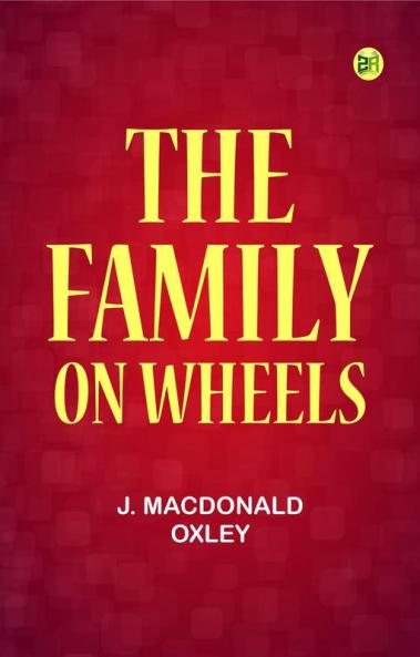 The Family on Wheels