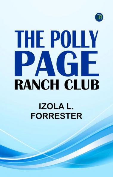 The Polly Page Ranch Club