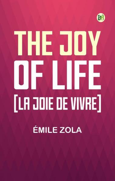 The Joy of Life