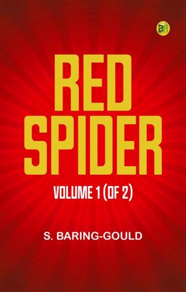 Red Spider Volume 1 (of 2)