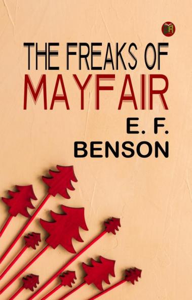 The Freaks of Mayfair