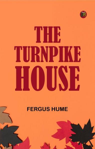 The Turnpike House
