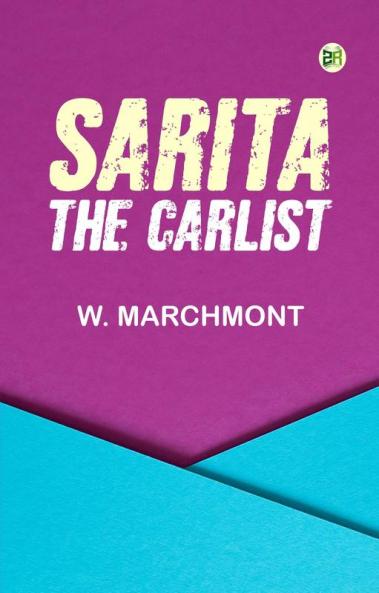 Sarita the Carlist