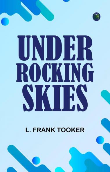 Under Rocking Skies