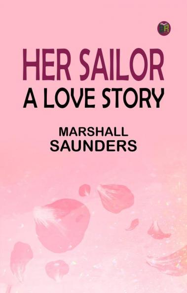 Her Sailor: A Love Story