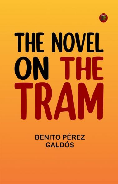 The Novel on the Tram