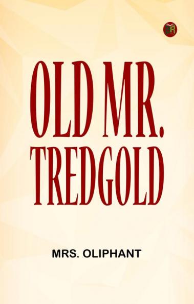 Old Mr. Tredgold