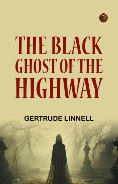 The Black Ghost of the Highway