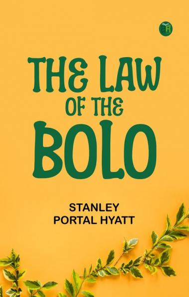 The Law of the Bolo