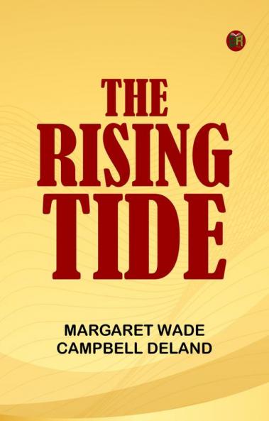 The Rising Tide