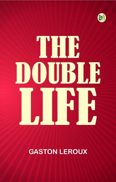 The Double Life