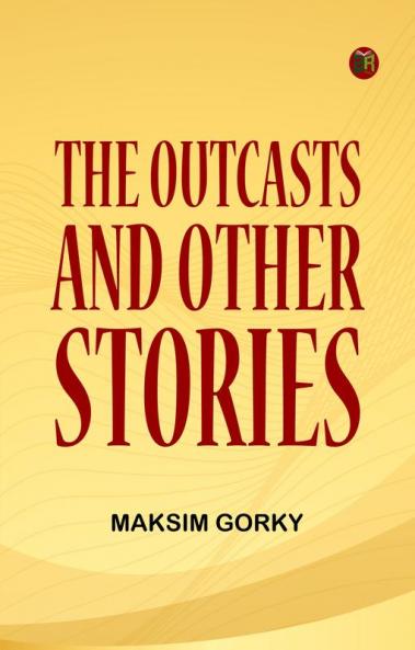 The Outcasts and Other Stories