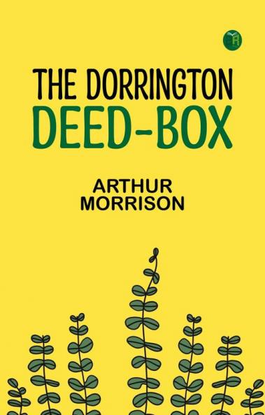 The Dorrington Deed-Box