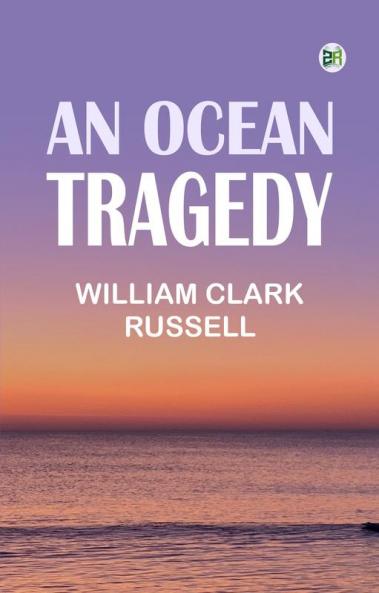 An Ocean Tragedy