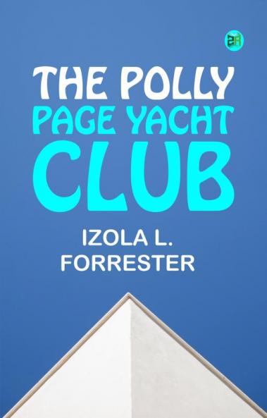 The Polly Page Yacht Club