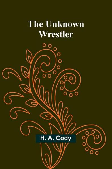 The Unknown Wrestler