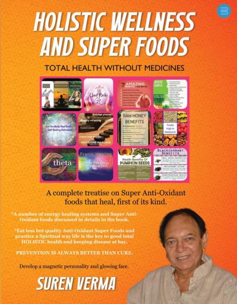 HOLISTIC WELLNESS AND SUPER FOODS
