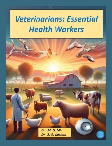 Veterinarians Are Essential Health Workers