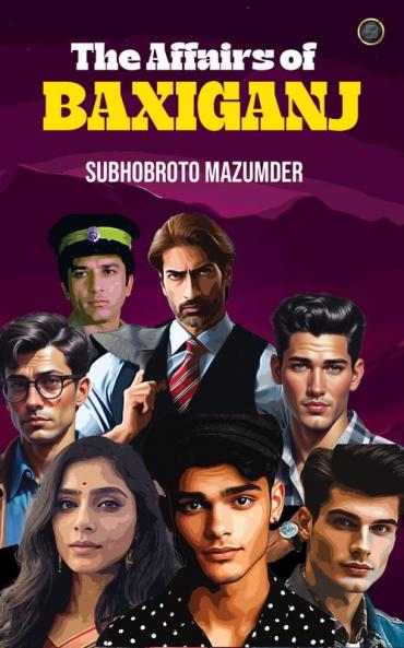 The Affairs of Baxiganj