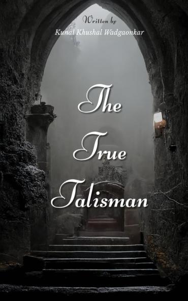 The True Talisman
