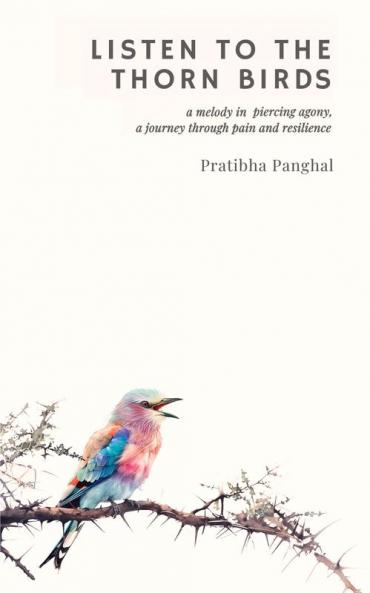 LISTEN TO THE THORN BIRDS