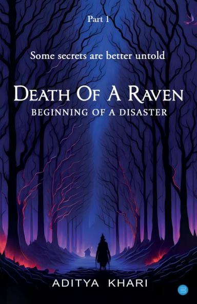 Death Of A Raven (Part 1)