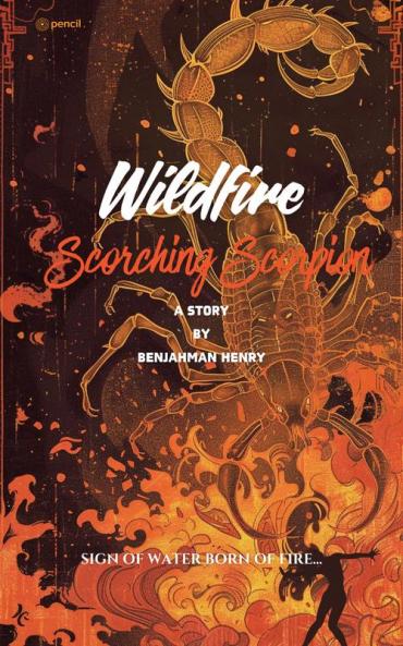 Wildfire - Scorching Scorpion