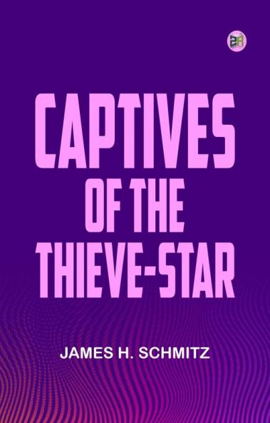 Captives of the Thieve-Star