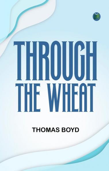 Through the Wheat