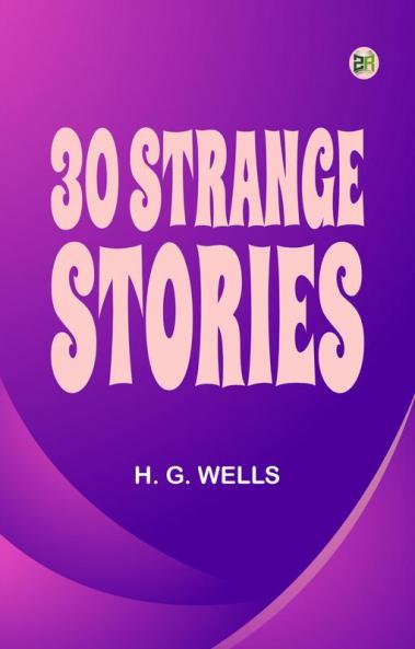 30 Strange Stories