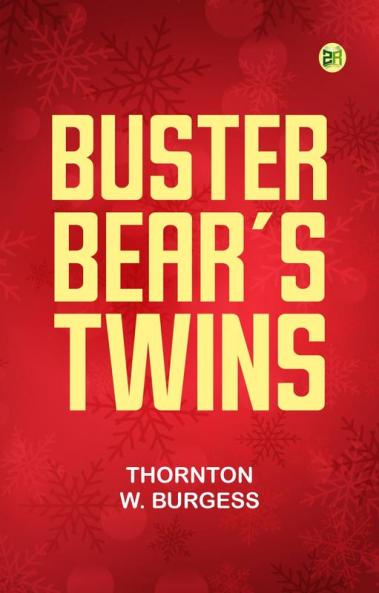 Buster Bear's Twins