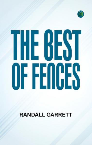 The Best of Fences