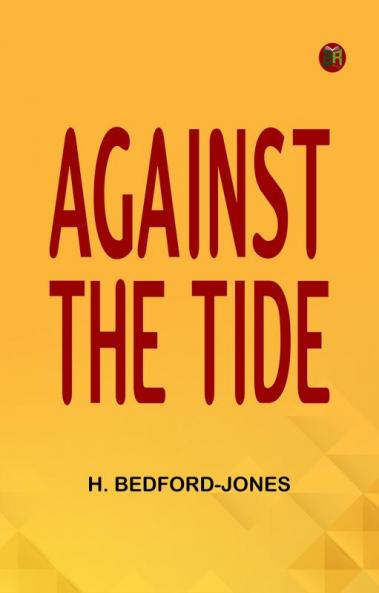 Against the Tide