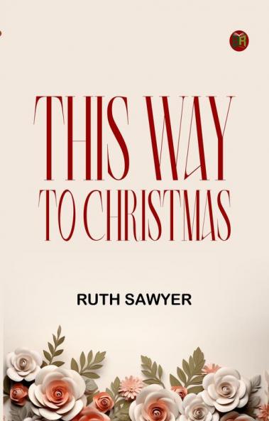 This Way to Christmas