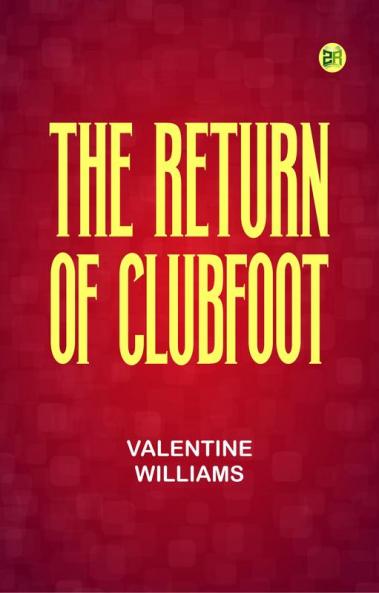 The Return of Clubfoot
