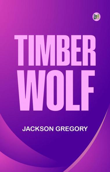 Timber-Wolf