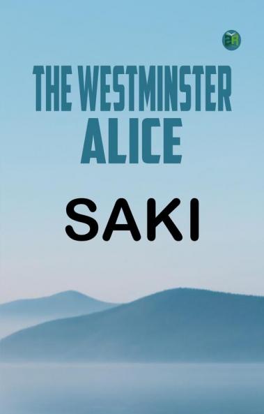 The Westminster Alice