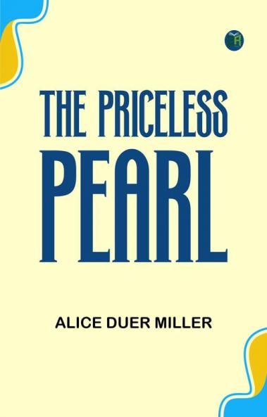 The Priceless Pearl