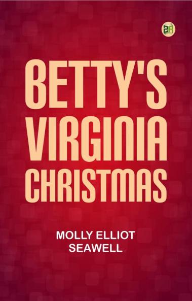 Betty's Virginia Christmas