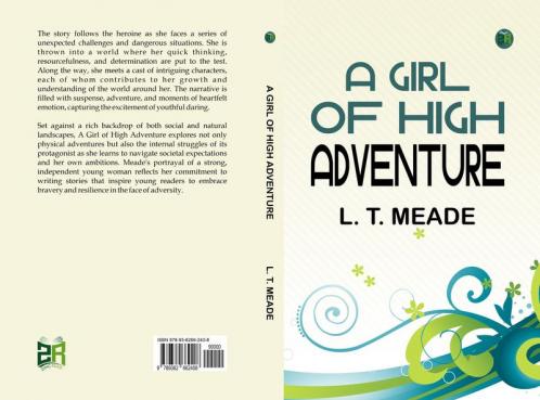 A GIRL OF HIGH ADVENTURE