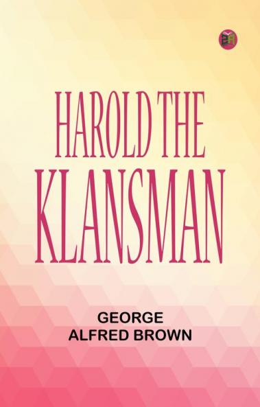 Harold the Klansman