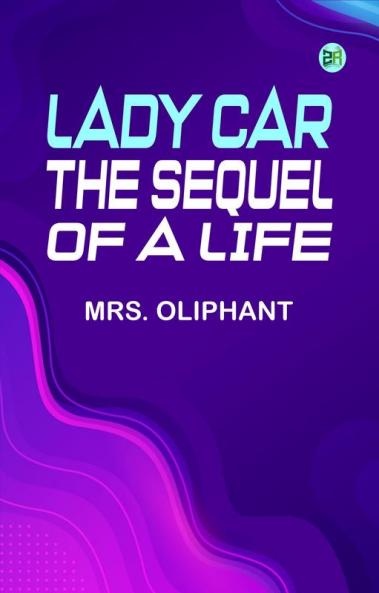 Lady Car: The Sequel of a Life