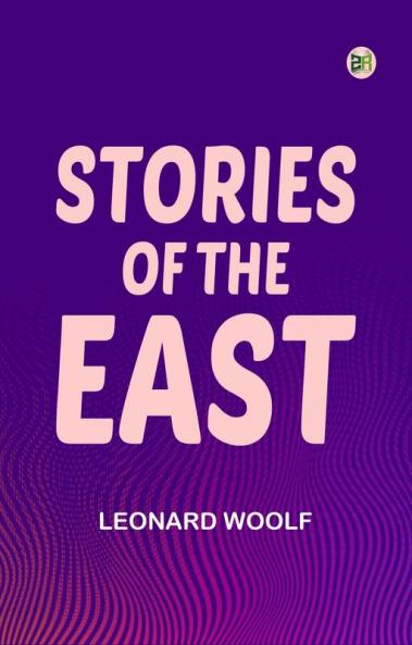 Stories of the East