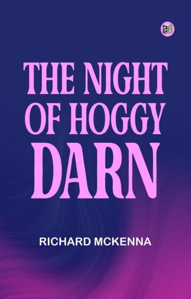 The Night of Hoggy Darn
