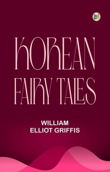 Korean Fairy Tales