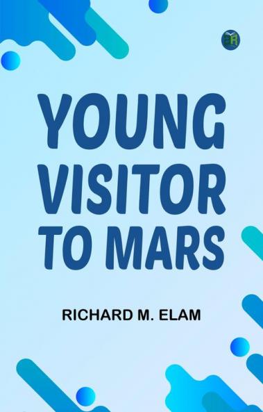 Young Visitor to Mars