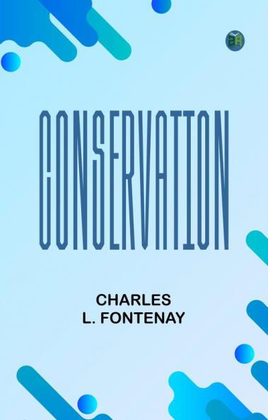 Conservation