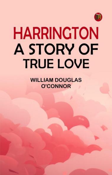 Harrington: A Story of True Love