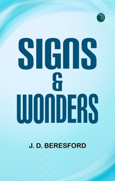 Signs & Wonders
