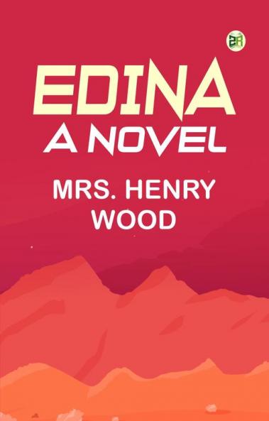 Edina: A Novel